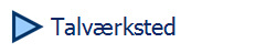  Talvrksted